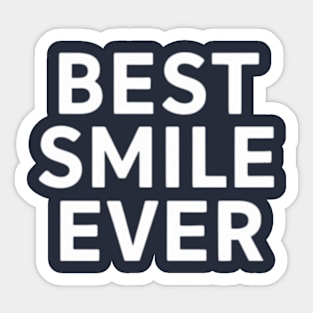 Best smile ever Sticker